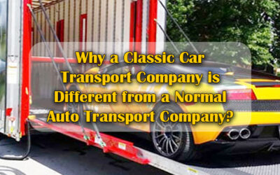 Why a Classic Car Transport Company is Different from a Normal Auto Transport Company?