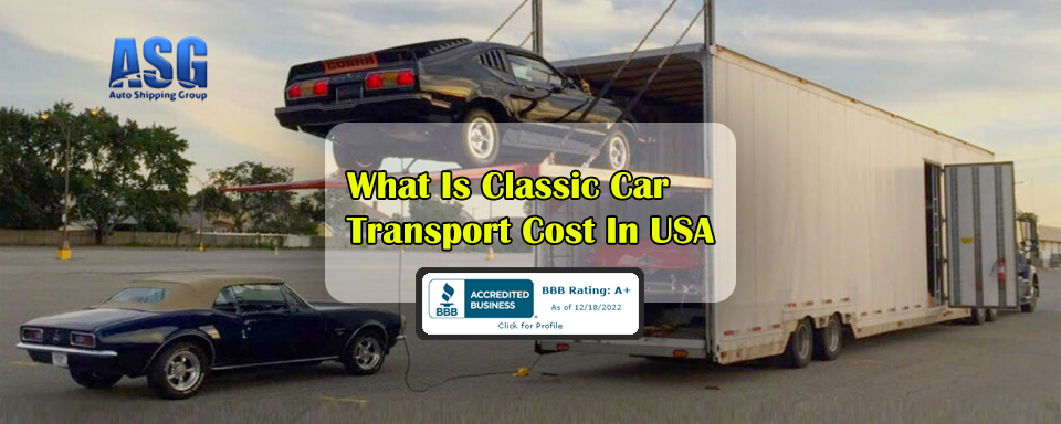 Classic Car Transport Cost in USA