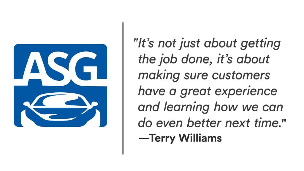 ASG logo and quote from Terry Williams: "It's not just about getting the job done, it's about making sure customers have a great experience and learning how we can do even better next time."